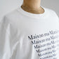 MAISON MA MANIERE LOGO S/S TEE